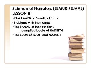 Science of Narrators (ELMUR REJAAL) LESSON 8