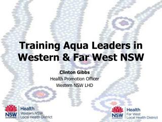 Training Aqua Leaders in Western &amp; Far West NSW
