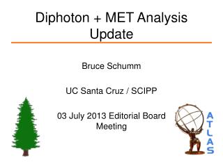 Diphoton + MET Analysis Update