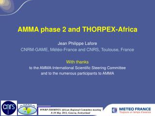 AMMA phase 2 and THORPEX-Africa