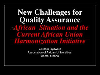Olusola Oyewole Association of African Universities, Accra, Ghana