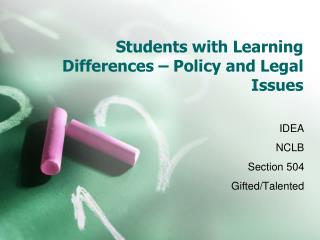 Students with Learning Differences – Policy and Legal Issues