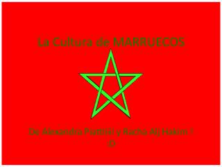 La Cultura de MARRUECOS
