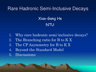 Rare Hadronic Semi-Inclusive Decays