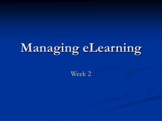 Managing eLearning