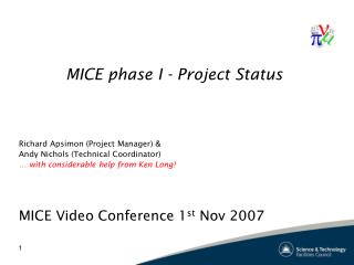 MICE phase I - Project Status