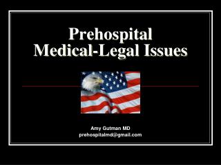 Prehospital Medical-Legal Issues