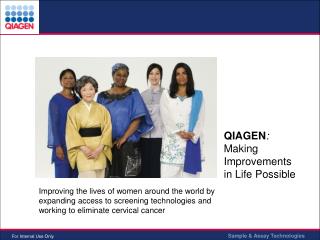 QIAGEN : Making Improvements in Life Possible