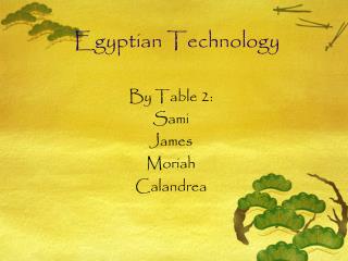 Egyptian Technology