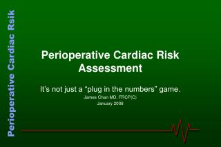 Perioperative Cardiac Risk Assessment