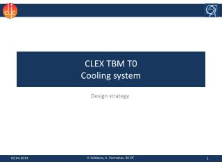 CLEX TBM T0 Cooling system