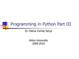 Programming in Python Part III