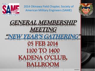 2014 Okinawa Field Chapter, Society of American Military Engineers (SAME)