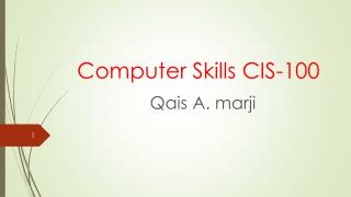 Computer Skills CIS-100