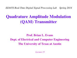 Quadrature Amplitude Modulation (QAM) Transmitter