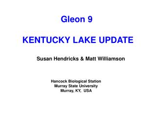 Gleon 9 KENTUCKY LAKE UPDATE