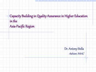 Capacity Building in Quality Assurance in Higher Education in the Asia-Pacific Region