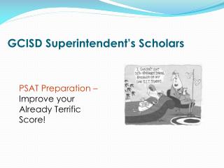 GCISD Superintendent’s Scholars