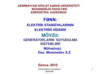 AZ ƏRBAYCAN DÖVLƏT AQRAR UNİVERSİTETİ MÜHƏNDİSLİK FAKÜLTƏSİ ENERGETİKA KADEDRASI