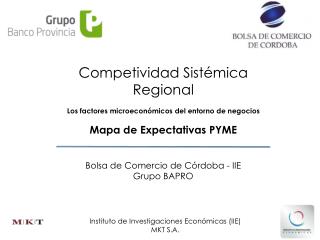 Competividad Sistémica Regional Los factores microeconómicos del entorno de negocios