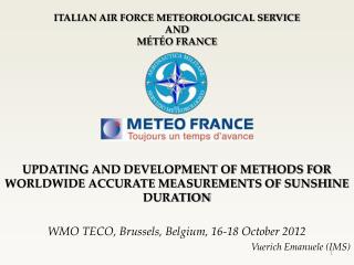 ITALIAN AIR FORCE METEOROLOGICAL SERVICE AND MÉTÉO FRANCE