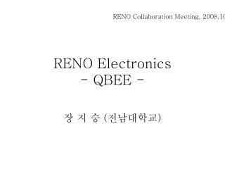 RENO Electronics - QBEE -