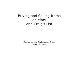 Buying and Selling Items on eBay and Craig’s List