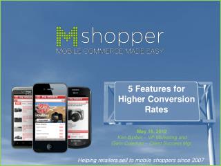 Helping retailers sell to mobile shoppers since 2007