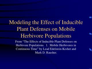 Modeling the Effect of Inducible Plant Defenses on Mobile Herbivore Populations