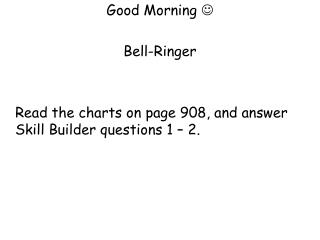 Good Morning  Bell-Ringer
