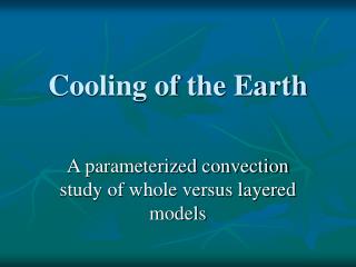 Cooling of the Earth