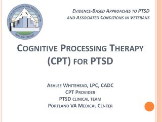 Evidence-Based Approaches to PTSD and Associated Conditions in Veterans