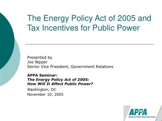 The Energy Policy Act of 2005 and Tax Incentives for Public Power