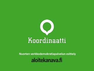 Nuorten verkkodemokratiapalvelun esittely