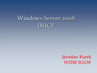 Windows Server 2008 DHCP