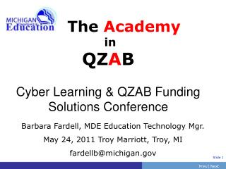 The Academy in QZ A B Cyber Learning &amp; QZAB Funding Solutions Conference