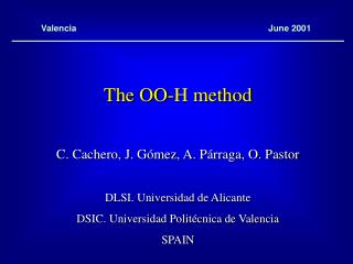 The OO-H method