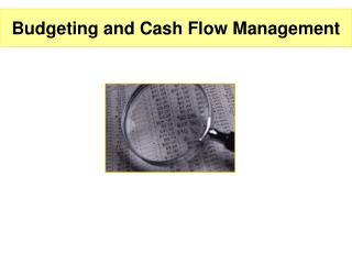 Budgeting and Cash Flow Management