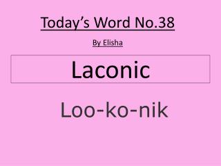 Laconic