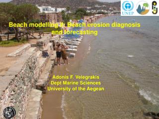 Beach modelling II: Beach erosion diagnosis and forecasting
