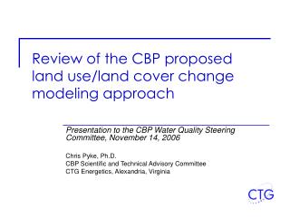 Review of the CBP proposed land use/land cover change modeling approach