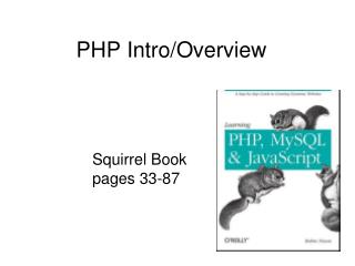 PHP Intro/Overview