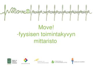 Move! -fyysisen toimintakyvyn mittaristo