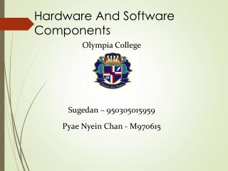 Hardware And Software Components