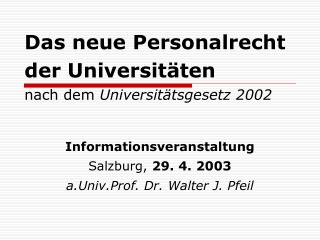 Das neue Personalrecht der Universitäten nach dem Universitätsgesetz 2002