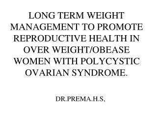 DR.PREMA.H.S,