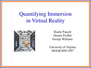 Quantifying Immersion in Virtual Reality