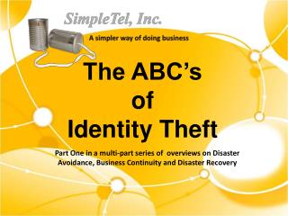 The ABC’s of Identity Theft