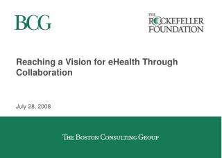 Reaching a Vision for eHealth Through Collaboration