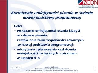 Kształcenie umiejętności pisania w świetle nowej podstawy programowej